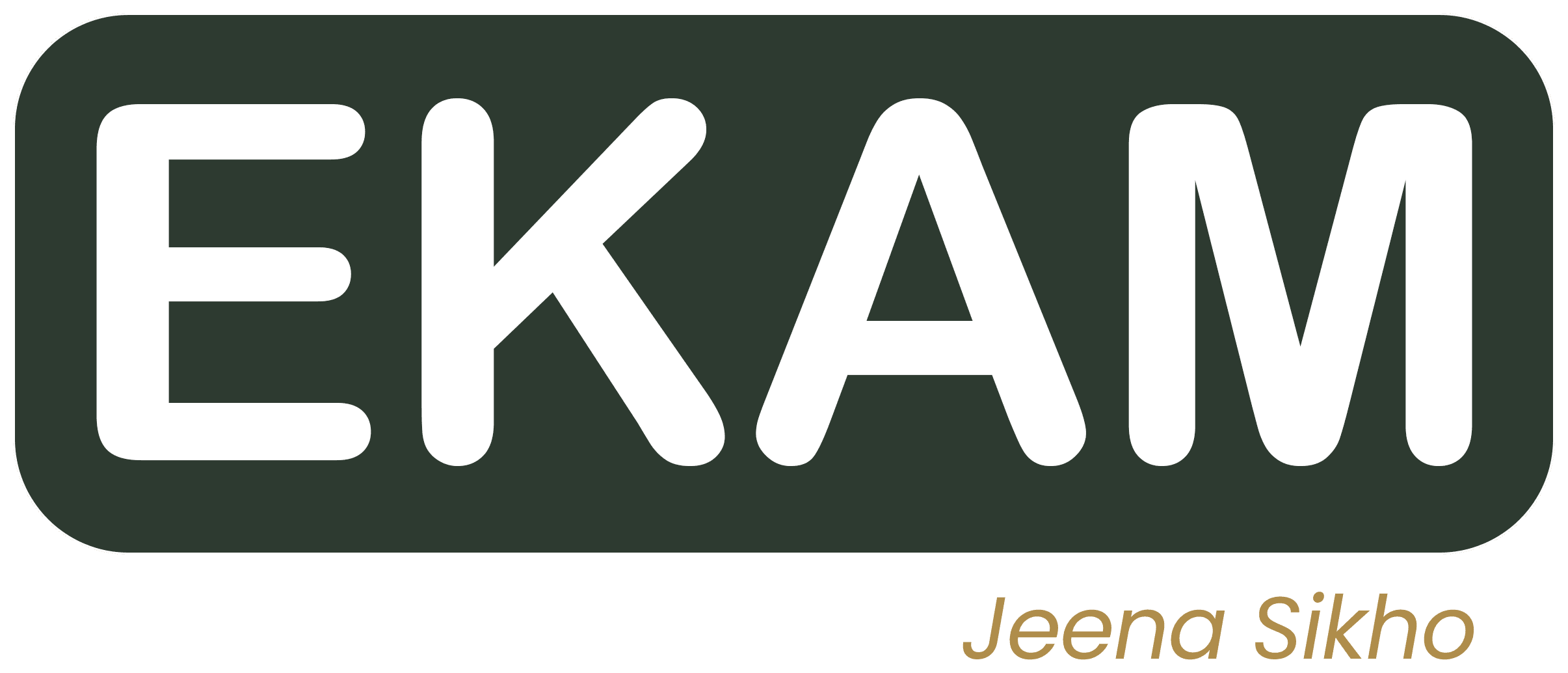 EKAM, a Jeena Sikho brand